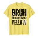 Winners Wear Yellow Team Spirit Week Game Color Sports Day T-Shirt Small