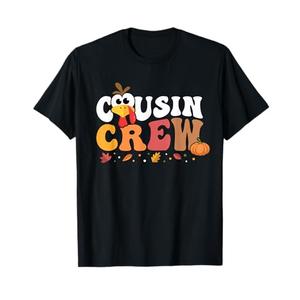Cousin Crew Thanksgiving Family Matching Turkey Day Fall T-Shirt Medium