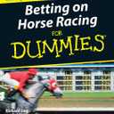 Betting Horse Racing for Dummies, Paperback