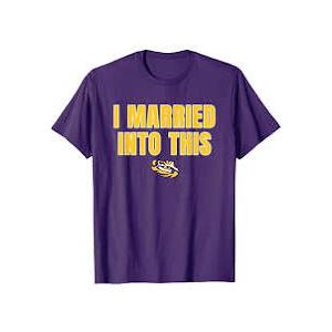 LSU Tigers I Married Into This Logo Officially Licensed T-Shirt, XXL