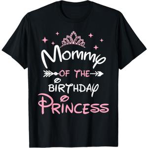 Mommy of The Birthday Princess Toddler Kid Girl Family Mom T-Shirt, S
