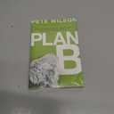 Plan B: What Do You Do When God Doesn't Show Up the Way You Thought He Would?