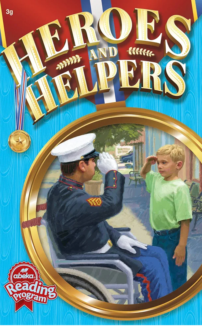 Heroes and Helpers - Abeka Illustrated Stories about Historical Heroes and Community Helpers