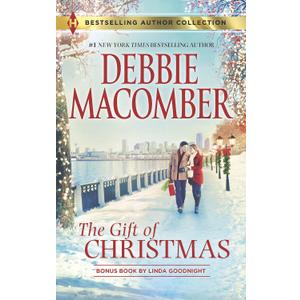 The Gift of Christmas: In the Spirit of...Christmas (Bestselling Author Collection)