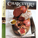 Charcuterie: The Craft of Salting, Smoking, and Curing