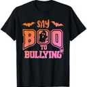 Say Boo To Bullying Funny Halloween T-Shirt. Size 4XL. Black
