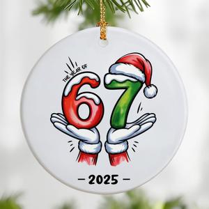 67 Ornament | 67 Christmas Ornament | The Year of 6 7 | Trending Six Seven | 6 7 Funny Keepsake | Funny Meme Gifts for Christmas | Six Seven Gift