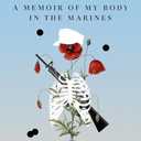 2 x Hollow: A Memoir of My Body in the Marines