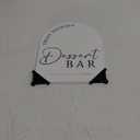 Acrylic Dessert Bar Sign- 8x10 White Arch Acrylic Table Top Sign and Base,1/8" Thick | Dessert Sign for Wedding & Party (White, 8x10 Inch)