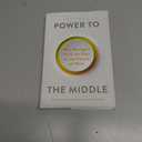Power to the Middle: Why Managers Hold the Keys to the Future of Work