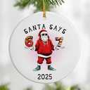 Santa Says 67 Christmas Ornament 2025, Funny 6 7 Meme Ornament, Funny Christmas Ornaments 2025, Santa Ornaments for Tree, 67 Gifts for Kids Teens Gen Alpha, Stocking Stuffers for Teens