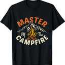 Funny Outdoor Camping Gifts Men Women Master of Campfire T-Shirt, M
