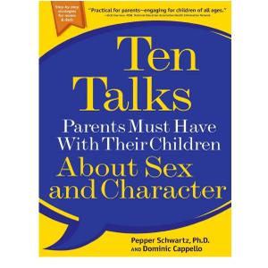 Ten Talks Parents Must Have with Their Children About Character
