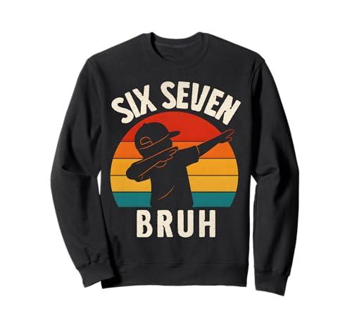67 Meme 6 7 Numbers Dabbing Six Seven Bruh Funny Boys Kids Sweatshirt, M