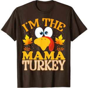Thanksgiving I'm The Mama Turkey Matching T-Shirt, M