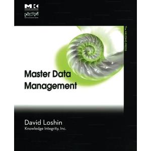 Master Data Management (The MK/OMG Press) Master Data Management (The MK/OMG Press)