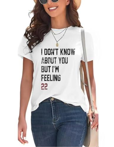WFIAOUESS I Don't Know About You But I'm Feeling 22 Shirt for Women,Its Me Hi I'm The Birthday Girl It's Me T-Shirt for Women (1,XXL)