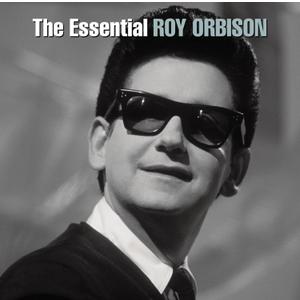 The Essential Roy Orbison