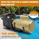 W3SP2615X20 Single Speed Pool Pump 2 HP 115/230V Compatible with Hayward SP2615X20 Super Pool Pump with 2" Port for All In-Ground Swimming Pools and Spas