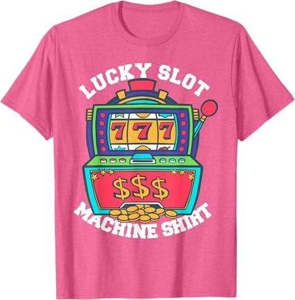 Lucky Slot Machine Tee Casino Las Vegas Gambling T-Shirt (Small,Pink)
