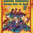 James Balsamo Knows How To Rock 2! [DVD]