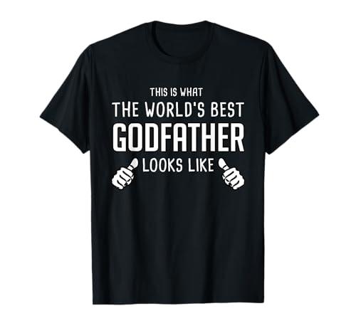 What The Worlds Best Godfather Looks Like - Godfather Shirt T-Shirt 2XL