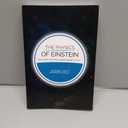 The Physics of Einstein: Black holes, time travel, distant starlight, E=mc2, Paperback