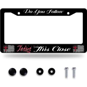 Do You Follow Jesus This Close License Plate Frame Christian License Plate Stainless Steel Funny License Plate Holder Car Accessories Decoration with Screws Fits Standard Vehicles Size 12.3" x 6.3"
