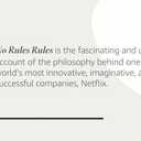 No Rules Rules: Netflix and the Culture of Reinvention
