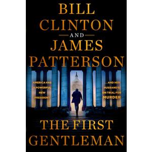 The First Gentleman: A Thriller
