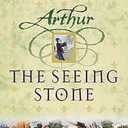 The Seeing Stone (Arthur Trilogy)