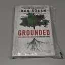 Grounded: How Leaders Stay Rooted in an Uncertain World