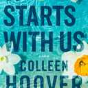 It Starts with Us: A Novel (It Ends with Us)