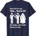 Dear Son-in-Law - Father of The Bride Dad Wedding Marriage T-Shirt L