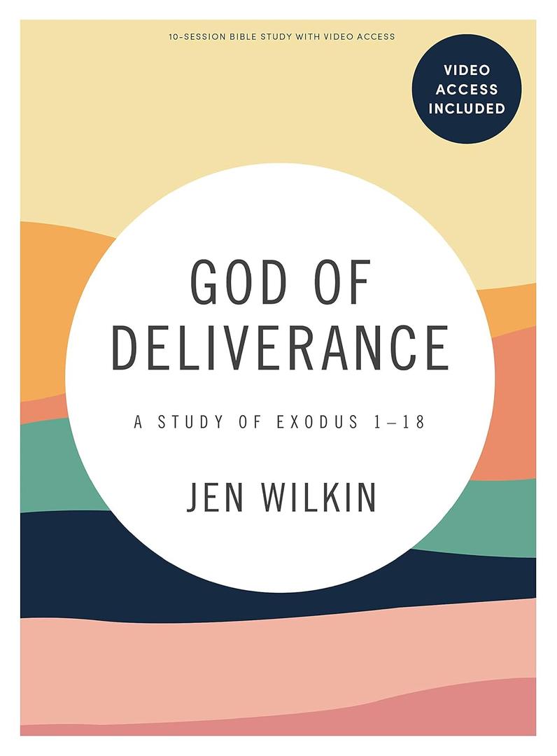 God of Deliverance - Bible Study Book with Video Access -Paperback
