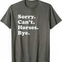 Funny Horse Gift for Men Women Boys or Girls Short Sleeve T-Shirt, L