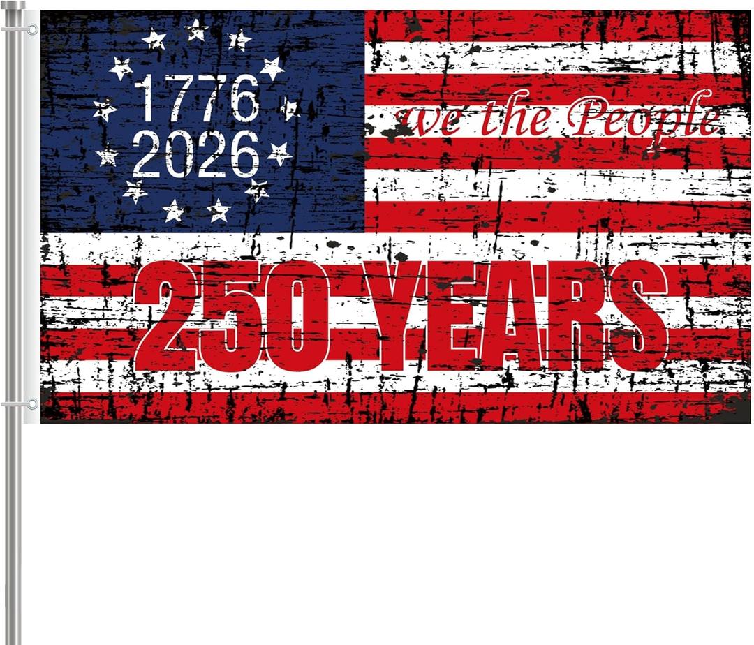 250 Anniversary Flag 3x5 Ft 2 Sided 3 Layers 250th Anniversary Flag We The People 1776-2026 250 Years Birthday Patriotic Decor for Outdoor Front Door Porch Wall (G)