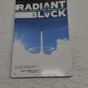 Radiant Black Volume 1: (Not So) Secret Origin (Massive-Verse)