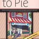 A Good Day to Pie (A Pie Shop Mystery)