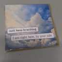 Sympathy or Get Well Soon Card for Loved One - Just Keep Breathing, I Am Right Here - Heartfelt, Heart, Love - Support, Grief - Thinking Of You For Special Someone, Friend, Relative, Other, 135 x 135 mm