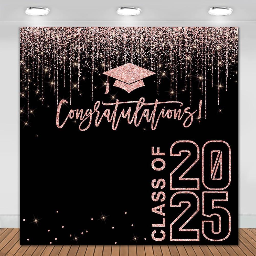 Class of 2025 Graduation Backdrop 6x6ft Rose Gold Congratulations Graduates Background Party Decorations Pink and Black 2025 Congrats Grad Banner Photo Booth Props