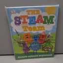 The STEAM Team: Simple Science Explained
