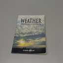 The Weather Identification Handbook: The Ultimate Guide for Weather Watchers