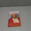 Light on Life: The Yoga Journey to Wholeness, Inner Peace, and Ultimate Freedom (Iyengar Yoga Books)