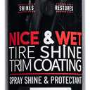 Chemical Guys TVDSPRAY101 Nice & Wet Tire Shine Trim Coating for Rubber, Plastic and Vinyl, Safe for Cars, Trucks, SUVs, Motorcycles, RVs & More, 14.5 fl oz
