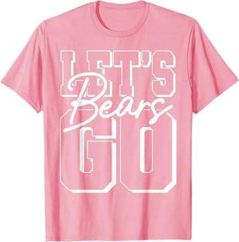 Let's Go Bears Back to School Spirit T-Shirt S