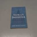 Vatican Daughter: A Novel