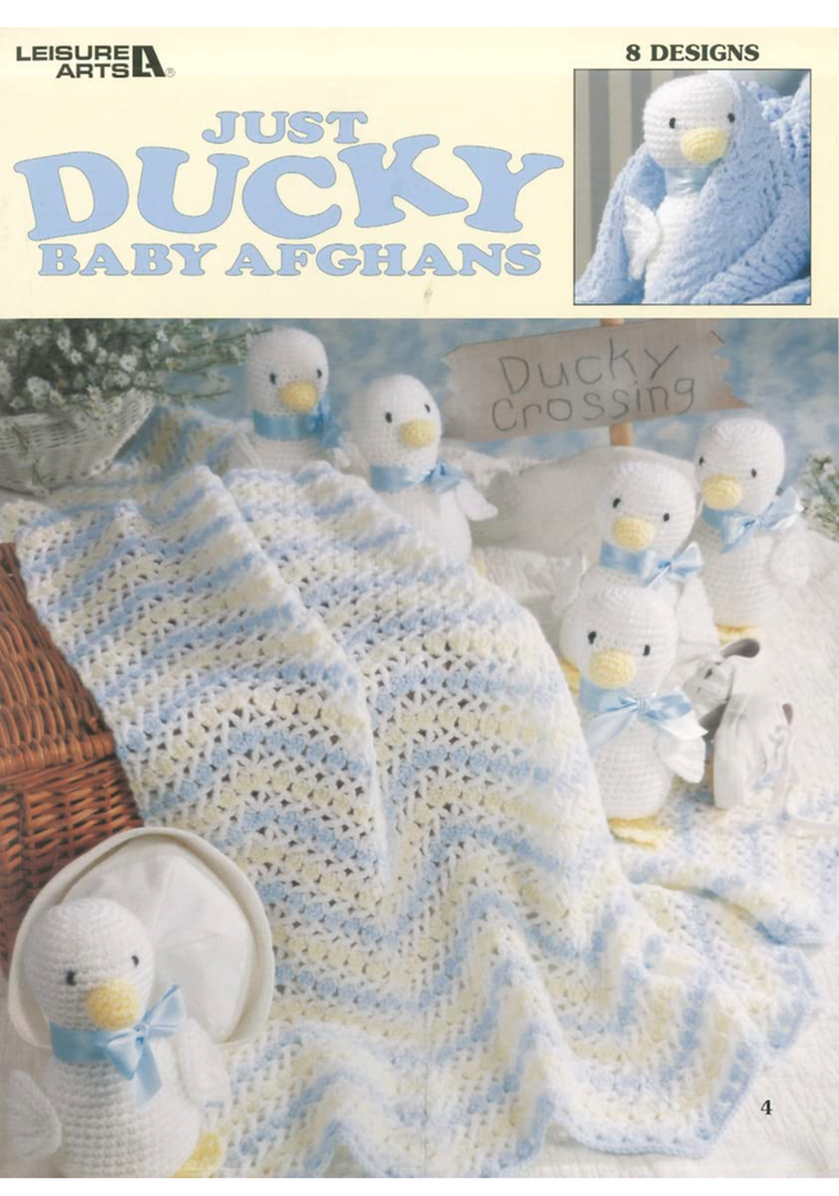 Just Ducky Baby Afghans: 8 Crochet Designs (Leisure Arts #3002)
