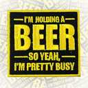 I'm Holding a Beer So Yeah, I'm Pretty Busy Patch 3 Inches Iron On/Sew On Embroidered Applique Patch for Clothes Backpacks Hats Summer DIY Funny Sarcastic Accessories Gifts for Mom Friends Coworkers, Set of 7
