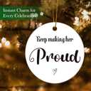 Keep Making Her Proud Ornaments, in Memory Christmas Ornaments Gifts for Loss Loved one, Memorial Gifts for Loss of Her, Mom, Grandma, Daughter, Sister, Aunt